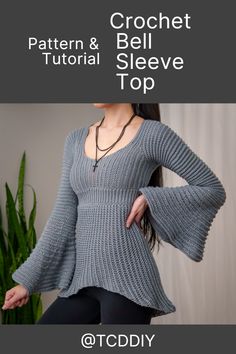 the crochet bell sleeve top is shown with text that reads,'free pattern and