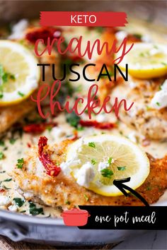 keto creamy tuscan chicken with lemons and parmesan cheese on top