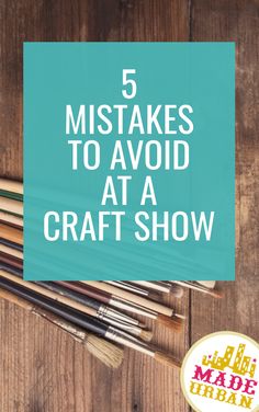 the top five things you need to know about this craft show