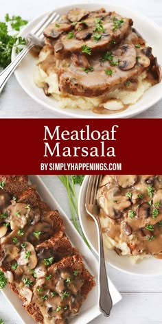 meatloaf marsala with mashed potatoes and mushrooms