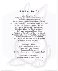 a poem with the words little bunny foo foo written in black and white on it