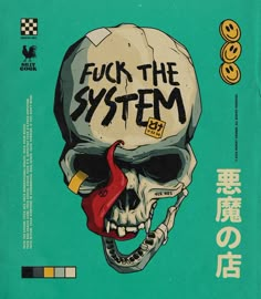 a green book with an image of a skull and the words f k the system on it