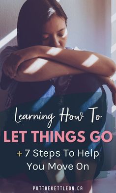 Learning how to let things go + 7 steps to help you move on. How To Control Your Feelings For Someone, Steps To Forgiveness Letting Go, Learn How To Let Go, Learning How To Let Go, How To Let Go Someone You Love, Ways To Move On, How To Let Go Of Stuff, Tips For Letting Go, How To Let Something Go