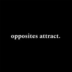 the words opposites attract appear to be in white on a black background with an image of