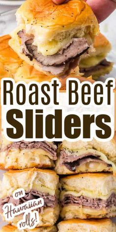 roast beef sliders stacked on top of each other with text overlay reading roast beef sliders on hawaiian roll