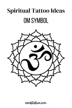 an om symbol in the center of a sun with text that reads,'spirit tattoo ideas