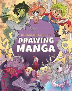 the beginner's guide to drawing mangoa, with an image of cartoon characters