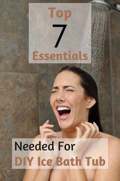 a woman laughing in the shower with text overlay top 7 essentials needed for diy ice bath tub