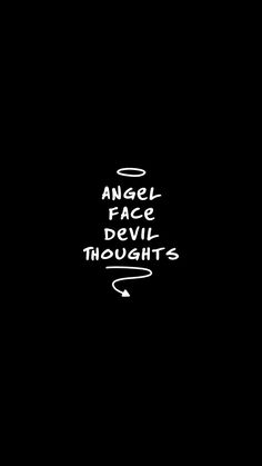 the words angel, fake devil, and thought are written in white on a black background