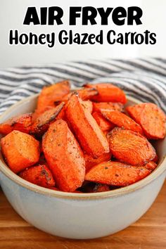 a bowl full of honey glazed carrots on top of a wooden table with text overlay