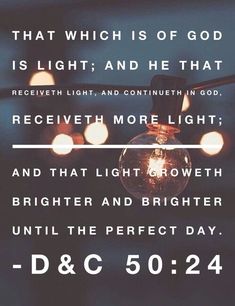 a light bulb with the words, that which is so god is light and he that receives