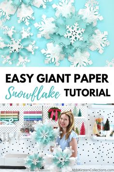 snowflake paper snowflakes with text overlay that reads easy giant paper snowflake