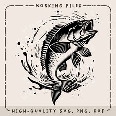 a fish jumping out of the water with words working flies high quality svg, dxf