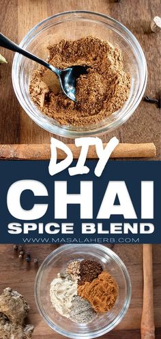 the cover of diy chai spice blend is shown in bowls with spoons