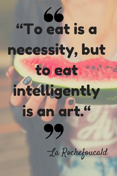 Quotes On Good Health, Eating Right Quotes, Quotes On Healthy Food, Health And Wellness Quotes Inspiration Nutrition, Hungry Quotes Motivation, Quotes For Fruits, Eat For The Body You Want Quote, Healthy Thoughts Quotes, Good Food Quotes Inspirational