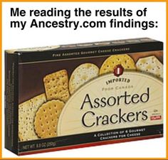 a box of assorted crackers with the caption just got my anestry com results back