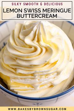 a bowl filled with lemon swiss meringue buttercream