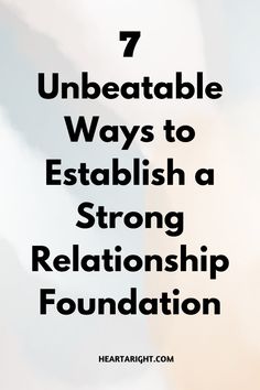 Discover 7 essential ways to build a strong and lasting relationship foundation. From respect and appreciation to healthy conflict resolution, these tips will guide you toward a deeper connection.  #RelationshipTips #HealthyRelationships #LoveGoals #StrongFoundation #CouplesAdvice Relationship Foundation, Healthy Conflict, Resolving Conflict, Rebuilding Trust