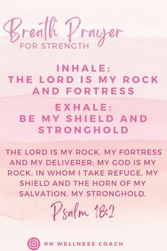 a pink watercolor background with the words, breath prayer for strength and an image of a