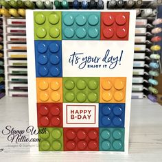 a birthday card made with lego blocks and colored crayons on the bottom, it's your day enjoy it happy b - day