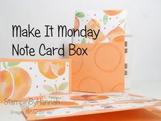 an orange and white box with the words make it monday note card box