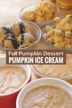 there are many different types of desserts in small bowls on the table, including pumpkin ice cream