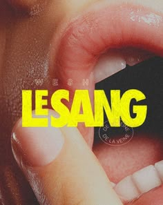 a close up of a person's mouth with the words lesang on it