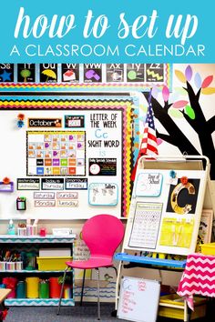 a classroom calendar with the words how to set up a classroom calendar in front of it