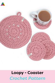 two crocheted coasters and a cup of coffee on a white background with the text loopy - coaster crochet pattern