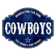 the cowboy's sign is painted blue and white