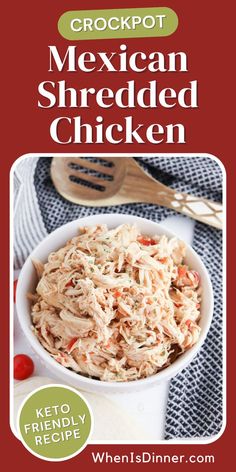 mexican shredded chicken in a white bowl on top of a table