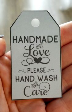 handmade with love please hand wash care tag