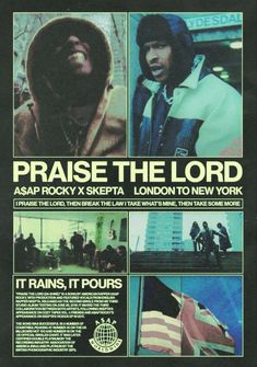 the poster for praise the lord, which features images of men in hoodies and sweatshirts