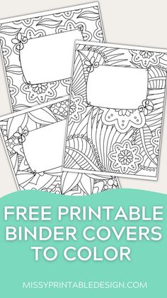 three free printable binder covers to color