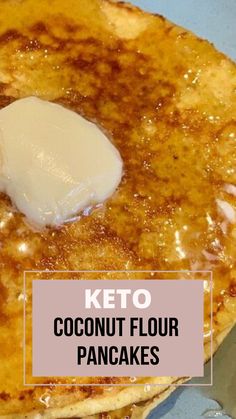 keto coconut flour pancakes with butter on top