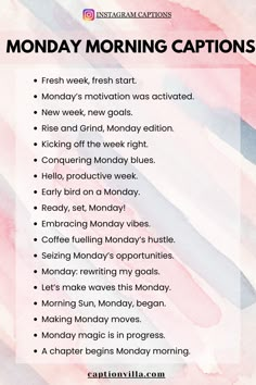 a pink and blue watercolor background with the words monday morning captions on it