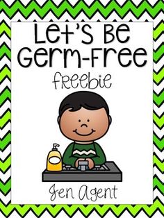 a poster with the words let's be germ - free and a boy in green