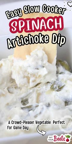 easy slow cooker spinach artichoke dip recipe with text overlay that reads easy slow cooker spinach artichoke dip