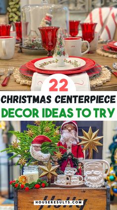 christmas centerpieces and decor ideas to try for the holiday table - click here