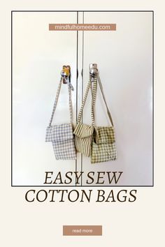 the easy sew cotton bags pattern is shown