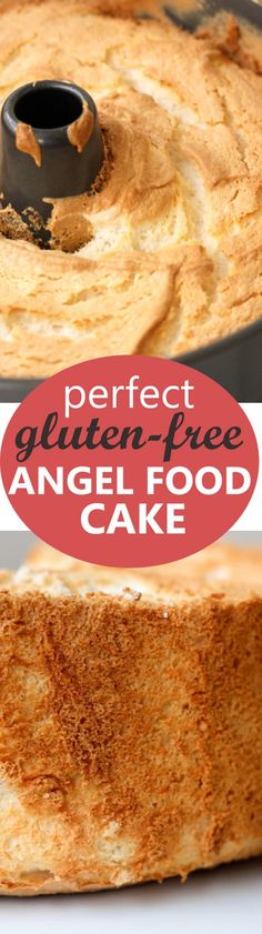 an angel food cake with the words perfect gluten - free angel food cake