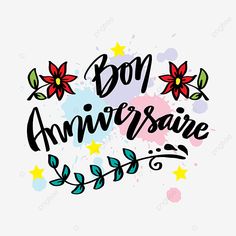 the phrase bon d'ann anniversary with flowers and stars