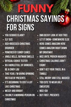 funny christmas sayings for signs on a black background with red ornaments and baubles