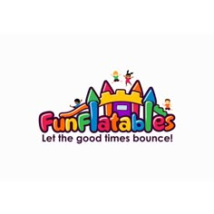 the logo for funfaatables let the good times bounce, which features children's toys