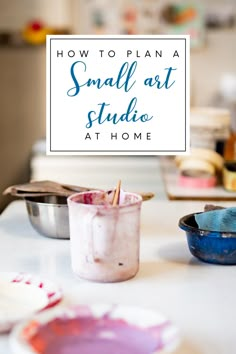 Image of an art table with a mug of water and a paint palette. Text reads how to plan a small art studio at home Build An Art Studio, Organizing An Art Studio, How To Organize Art Studio, Art Set Up In Bedroom, Minimalist Art Studio Small Spaces, Art Studio Wall Ideas, Vintage Art Studio Ideas, Art Studios At Home Small Spaces