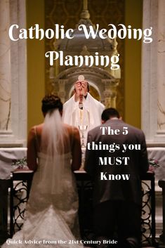 a man and woman standing in front of a church alter with the words catholic wedding planning