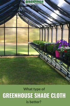 Inside a greenhouse that has an internal shade cloth, with the text: What Type Of Greenhouse Shade Cloth Is Better? Black Greenhouse, Greenhouse Shade Cloth, Building A Greenhouse, Commercial Greenhouse, Hobby Greenhouse, Portable Greenhouse, Build A Greenhouse, Garden Makeover, Shade Cloth