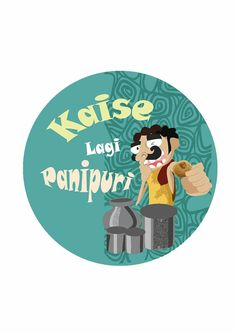 a sticker with the words kaise lagi panipu on it and a cartoon character