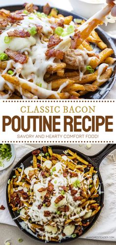 the classic bacon poutine recipe is loaded with cheesy and hearty comfort food