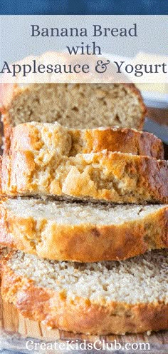 banana bread with applesauce and yogurt is stacked on top of each other